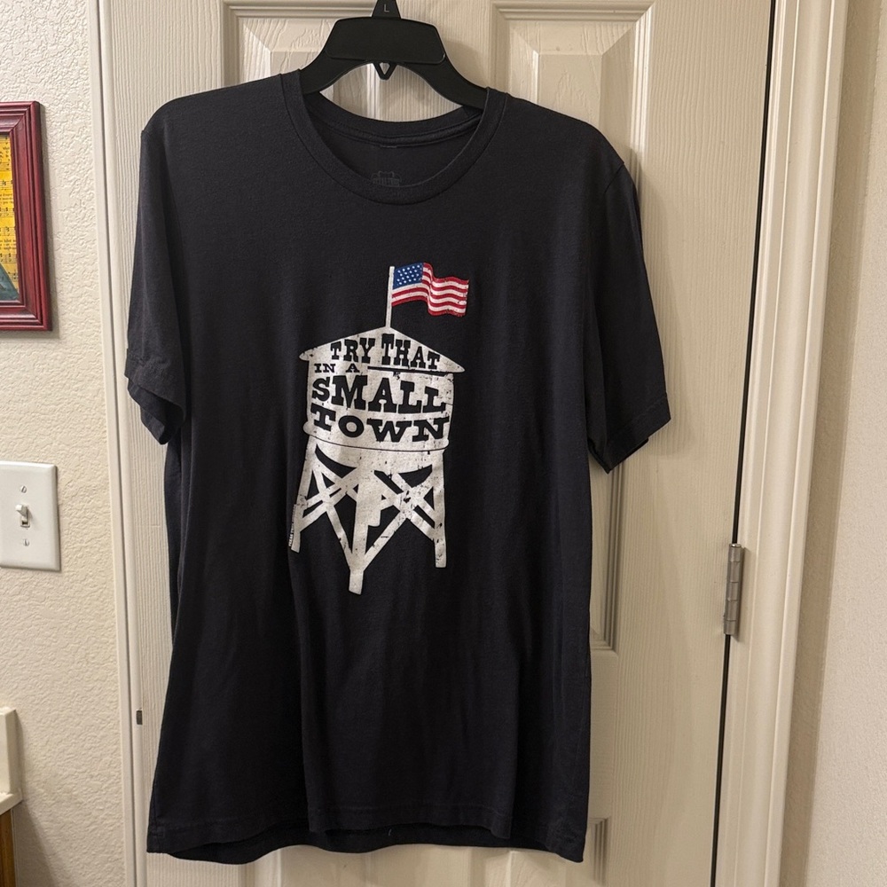 Try That in a Small Town  T-Shirt with American Flag